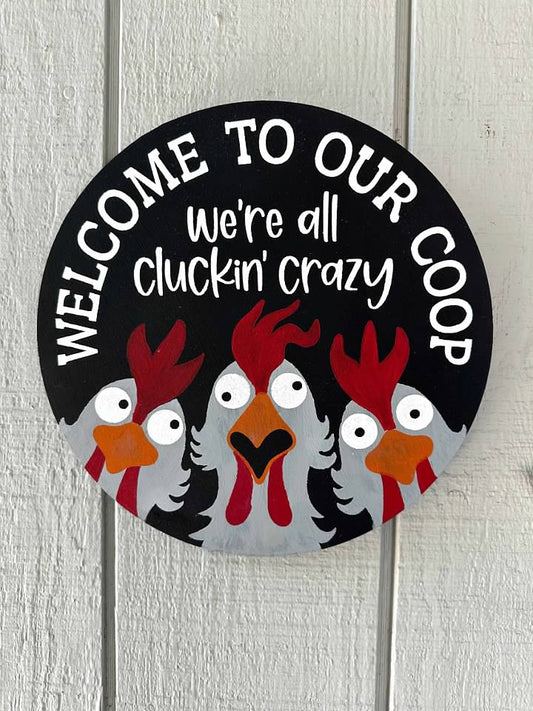 Cluck Around ~Door Sign