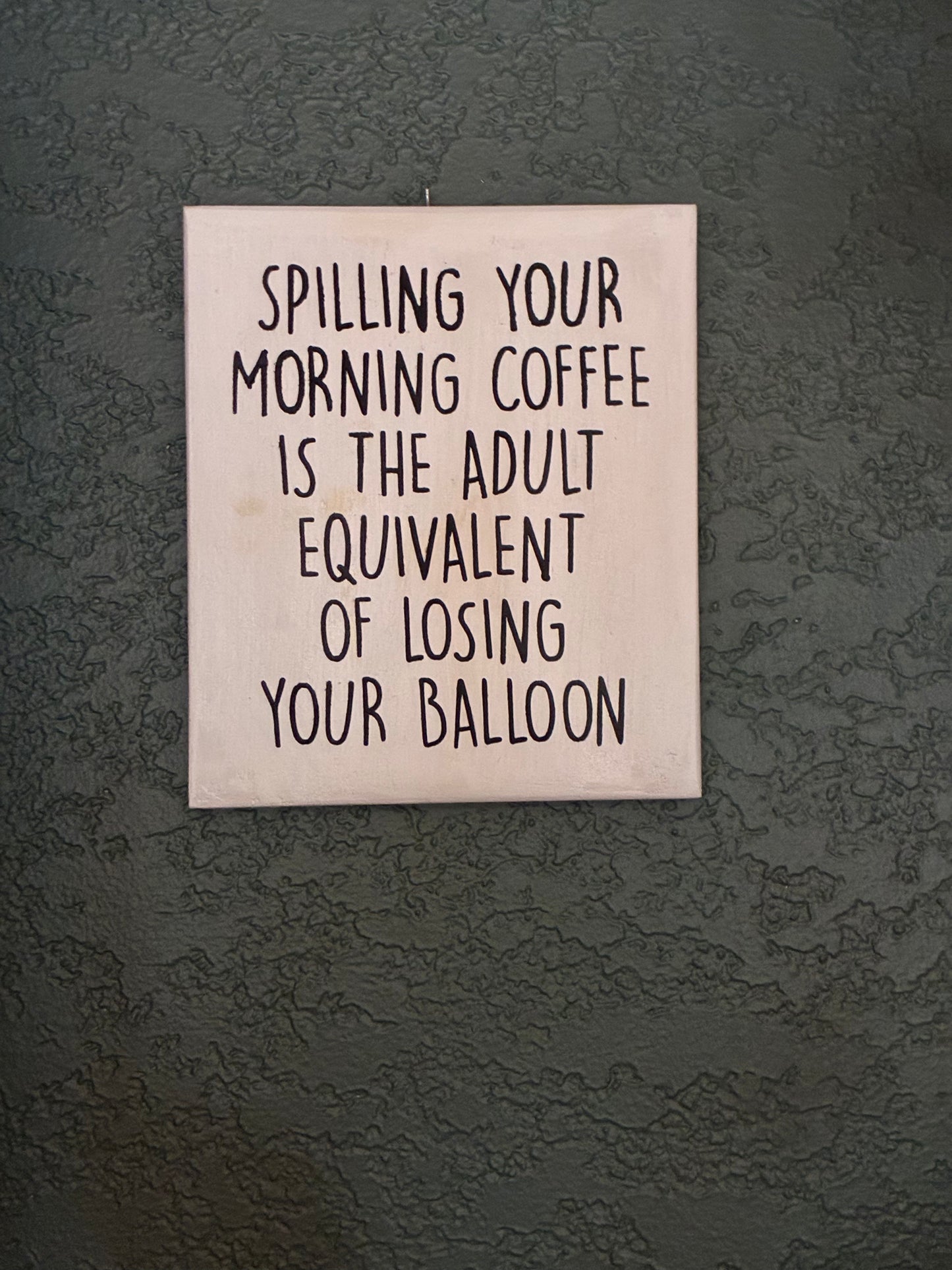 Humorous Coffee wood sign