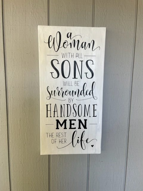 Sons and Mother Family Wood Sign