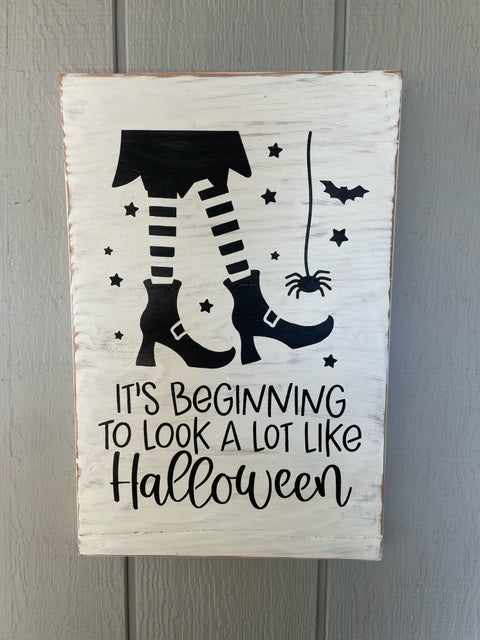 Its Beginning to Look Like Halloween Wood Sign