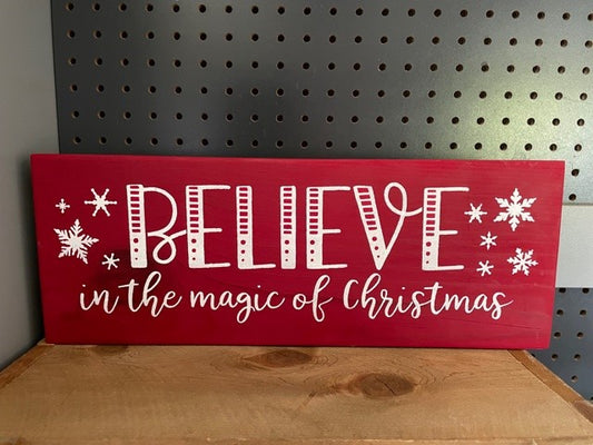 Believe In the Magic Christmas Wood Sign