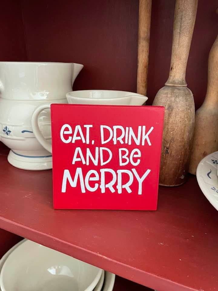Christmas Eat Drink and Be Merry Wood Sign