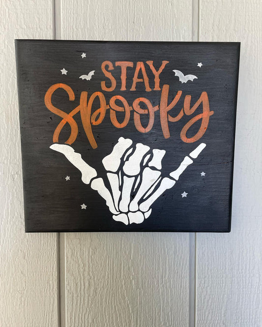 Halloween Stay Spooky Wood Sign