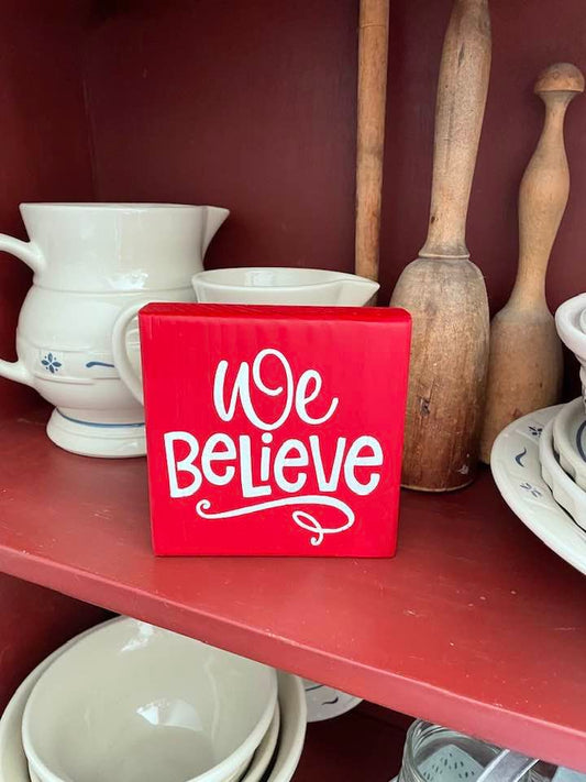 Christmas We Believe Wood Sign
